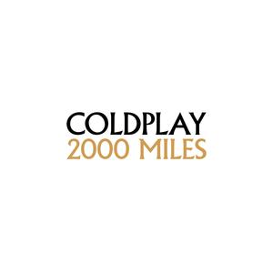 Coldplay《2000 Miles》