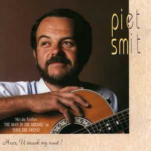 Piet Smit《Selfondersoek (Heer, U Maak My Nuut)》