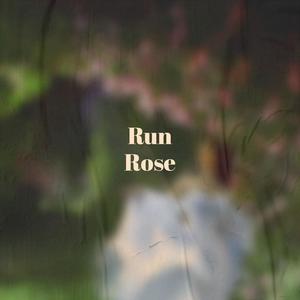 Billy Miranda《Run Rose》[MP3_LRC]