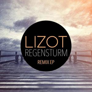 LIZOT《Regensturm(Extended Mix)》[MP3_LRC]