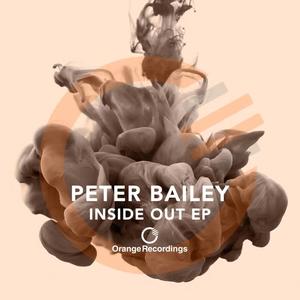 Peter Bailey《Outside In(Original Mix)》[MP3_LRC]