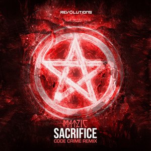 Code Crime&Matzic《Sacrifice(Code Crime Remix)》[MP3_LRC]