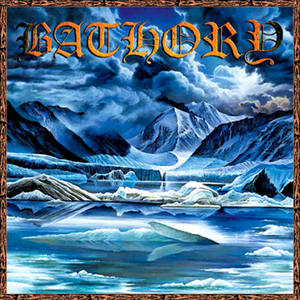 Bathory《Mother Earth Father Thunder》