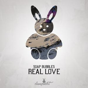 Soap Bubbles《Real Love》[MP3_LRC]