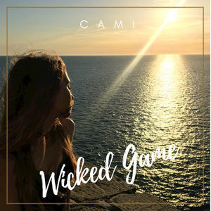 Max Oazo&Cami《Wicked Game(Radio)(Radio Edit)》[MP3_LRC]