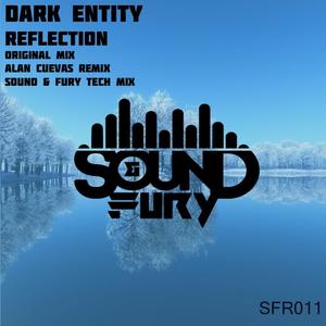 Dark Entity《Reflection(Alan Cuevas Remix)》[MP3_LRC]