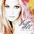 Faith Hill《the way you love me (latin mix)》
