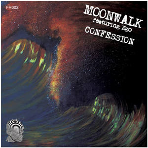 Moonwalk《Confession feat. Ego(Jon Charnis & Prab K Remix)》[MP3_LRC]