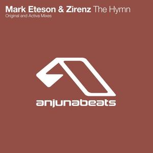 Mark Eteson&Zirenz《The Hymn(Original Mix)》[MP3_LRC]