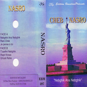 Cheb Nasro《Je pense à toi》[MP3_LRC]