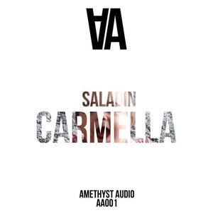 Saladin《Carmella(Original Mix)》[MP3_LRC]