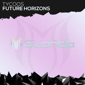 Tycoos《Future Horizons(Extended Mix)》[MP3_LRC]