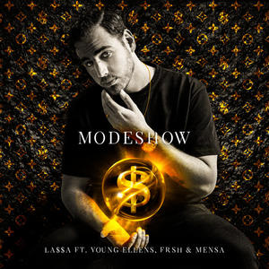 LA$$A&Young Ellens&Frsh&Mensa《Modeshow(Explicit)》[MP3_LRC]