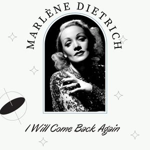 Marlene Dietrich《You're the Cream in My Coffee》[MP3_LRC]