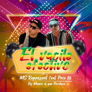Ms Represent&Prix 06《El Vacile Efectivo》