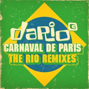 Dario G《Carnaval de Paris(Owen Westlake Remix)》[MP3_LRC]