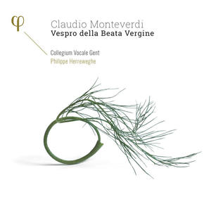 Philippe Herreweghe&Dorothee Mields&Barbora Kabátková&Collegium Vocale Gent&Claudio Monteverdi&Anonymous《Vespro della Beata Vergine, SV 206: XIIIh. Magnificat "Esurientes implevit bonis"》[MP3_LRC]