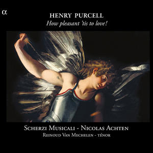 Scherzi Musicali&Reinoud Van Mechelen&Henry Purcell&John Dryden《They Tell Us That You Mighty Powers Above》[MP3_LRC]