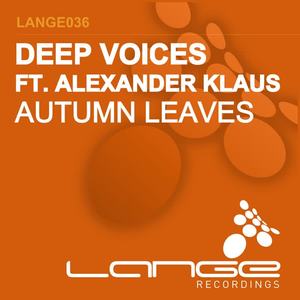 Deep Voices《Autumn Leaves(Beltek Remix)》[MP3_LRC]