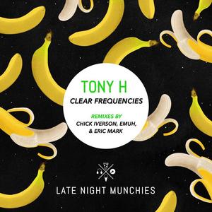 Tony H《Clear Frequencies(Chick Iverson Remix)》[MP3_LRC]