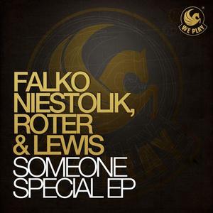 Falko Niestolik&Roter & Lewis《Someone Special(Original Mix)》[MP3_LRC]