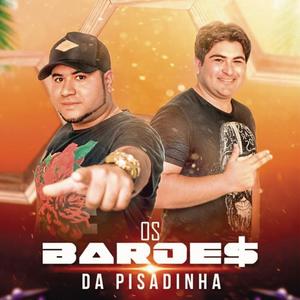 Os Barões da Pisadinha《DNA Do Interior》[MP3_LRC]