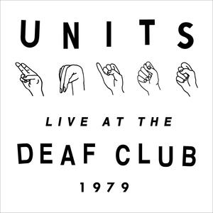 Units《High Pressure Days(Live at the Deaf Club)》[MP3_LRC]