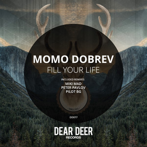 Momo Dobrev《Fill Your Life(PILOT BG Remix)》[MP3_LRC]