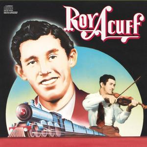 Roy Acuff《Steel Guitar Blues》[MP3_LRC]