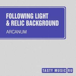 Following Light&Relic Background《Arcanum》[MP3_LRC]