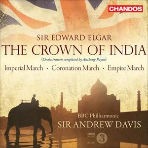 BBC Philharmonic Orchestra&Andrew Davis《The Crown of India, Op. 66 (orchestration completed by A. Payne) - Tableau I, 