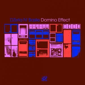 Dzeta N Basile《Domino Effect》[MP3_LRC]