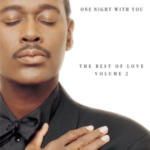 Luther Vandross《One Night With You (Everyday of Your Life)》[MP3_LRC]