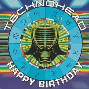 Technohead《Happy Birthday(Timitco's Radio Blast)》[MP3_LRC]