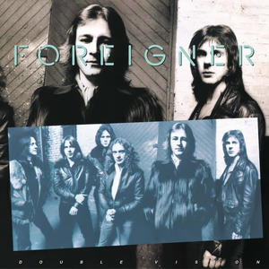 Foreigner《Double Vision(Single/LP Version)》[MP3_LRC]