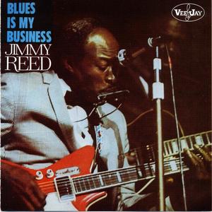 Jimmy Reed《I Told You Baby》[MP3_LRC]