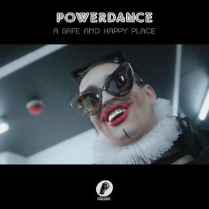 Powerdance《A Safe and Happy Place(Extended 12" Disco Version)》[MP3_LRC]