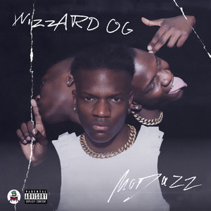 Wizzard OG《Wenn real dann real》