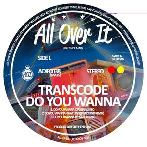 Transcode《Do You Wanna(Raw Underground Remix)》[MP3_LRC]