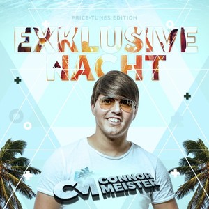 Connor Meister《Exklusive Nacht》