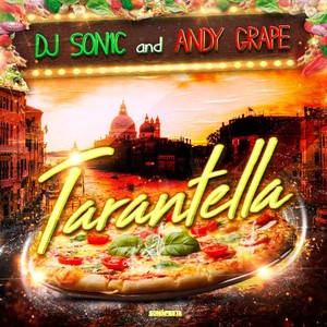 DJ Son1c&Andy Grape《Tarantella》[MP3_LRC]