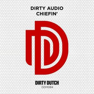 Dirty Audio《Chiefin》[MP3_LRC]