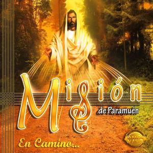 Mision De Paramuén《Ahí Está el Señor》