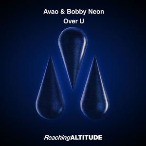 Avao&Bobby Neon《Over U(Extended Mix)》[MP3_LRC]