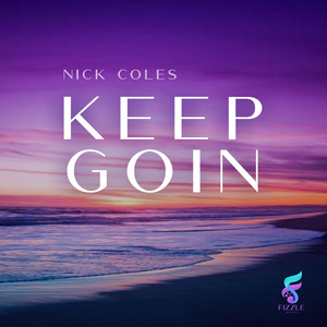 Nick Coles《Keep Goin(Original Mix)》[MP3_LRC]