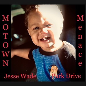 Jesse Wade Park Drive《ADDICTS》