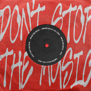 Dimitri Vegas&Vin&Zion《Don’t Stop The Music》[MP3_LRC]