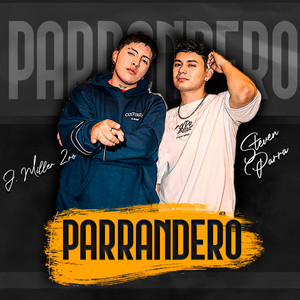 Steven Parra&J Miller 2RO《Parrandero》