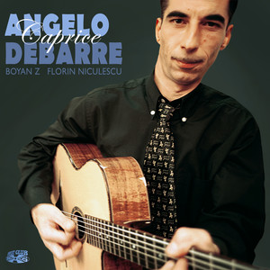 Angelo Debarre&Florin Niculescu&Bojan Z&Xavier Desandre-Navarre&Doudou Cuillerier&Stian Mevik《Angelo's Caprice(End Version)》[MP3_LRC]