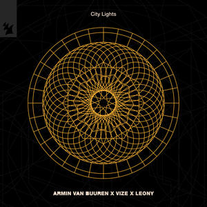 Armin van Buuren&VIZE&Leony《City Lights》[MP3_LRC]